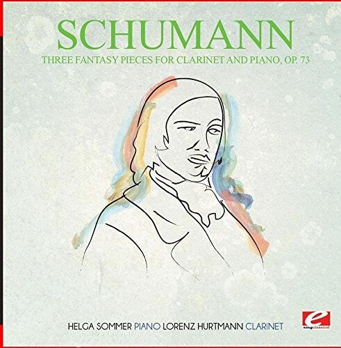 CD диск Schumann: Three Fantasy Pieces for Clarinet and Piano Op. 73
CD диск Schumann: Three Fantasy Pieces for Clarinet and Piano Op. 73