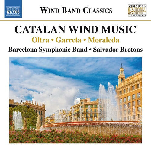 CD диск Garreta / Moraleda / Brotons: Catalan Wind Music
CD диск Garreta / Moraleda / Brotons: Catalan Wind Music