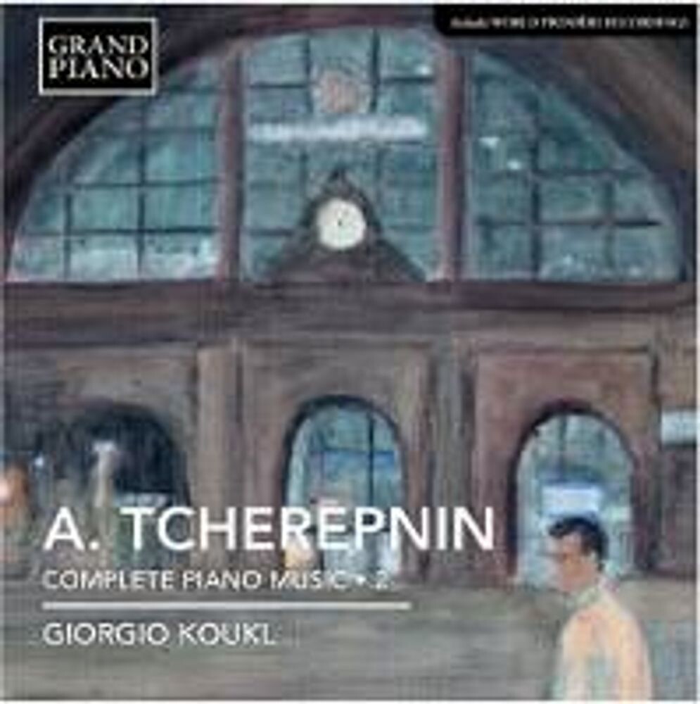 Диск CD Tcherepnin A.: Complete Piano Works, Vol. 2 - Alexander Tcherepnin, Giorgio Koukl 
Диск CD Tcherepnin A.: Complete Piano Works, Vol. 2 - Alexander Tcherepnin, Giorgio Koukl
