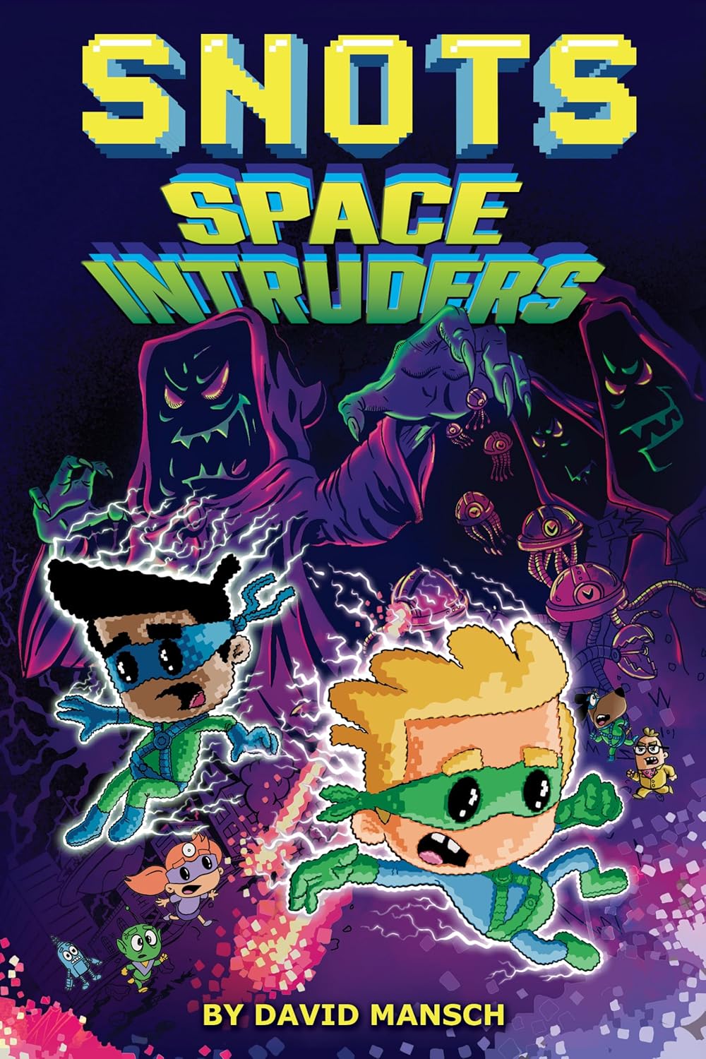 Space Intruders (The SNOTS, 2) (West Margin Press)
Space Intruders (The SNOTS, 2) (West Margin Press)