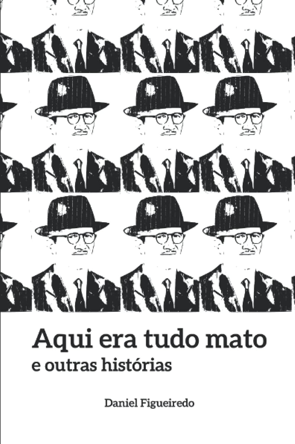 Aqui era tudo mato e outras histórias (Portuguese Edition) (Independently published)
Aqui era tudo mato e outras histórias (Portuguese Edition) (Independently published)