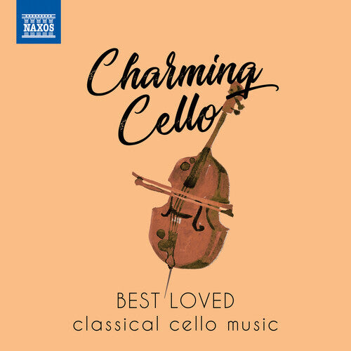 CD диск Charming Cello / Various: Charming Cello: Best Loved Classical Cello Music
CD диск Charming Cello / Various: Charming Cello: Best Loved Classical Cello Music