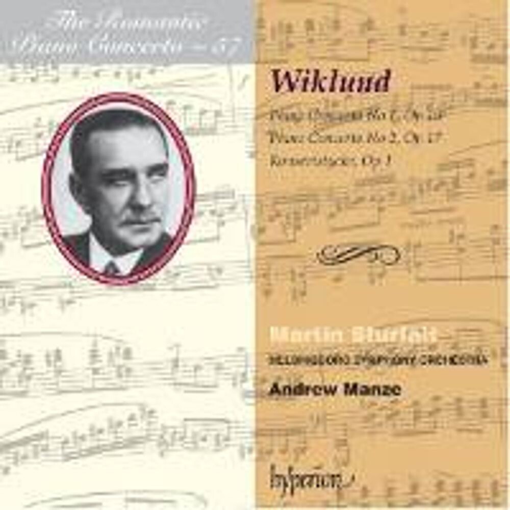 Диск CD Wiklund: Piano Concertos Nos. 1 & 2 / Konsertstycke - Adolf Wiklund, Andrew Manze, Martin Sturfält, Helsingborg Symphony Orchestra
Диск CD Wiklund: Piano Concertos Nos. 1 & 2 / Konsertstycke - Adolf Wiklund, Andrew Manze, Martin Sturfält, Helsingborg Symphony Orchestra