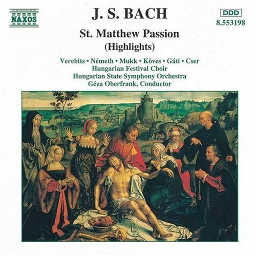 CD диск Bach / Oberfrank / Hungarian State Symphony: St. Matthew's Passion Highlights
CD диск Bach / Oberfrank / Hungarian State Symphony: St. Matthew's Passion Highlights