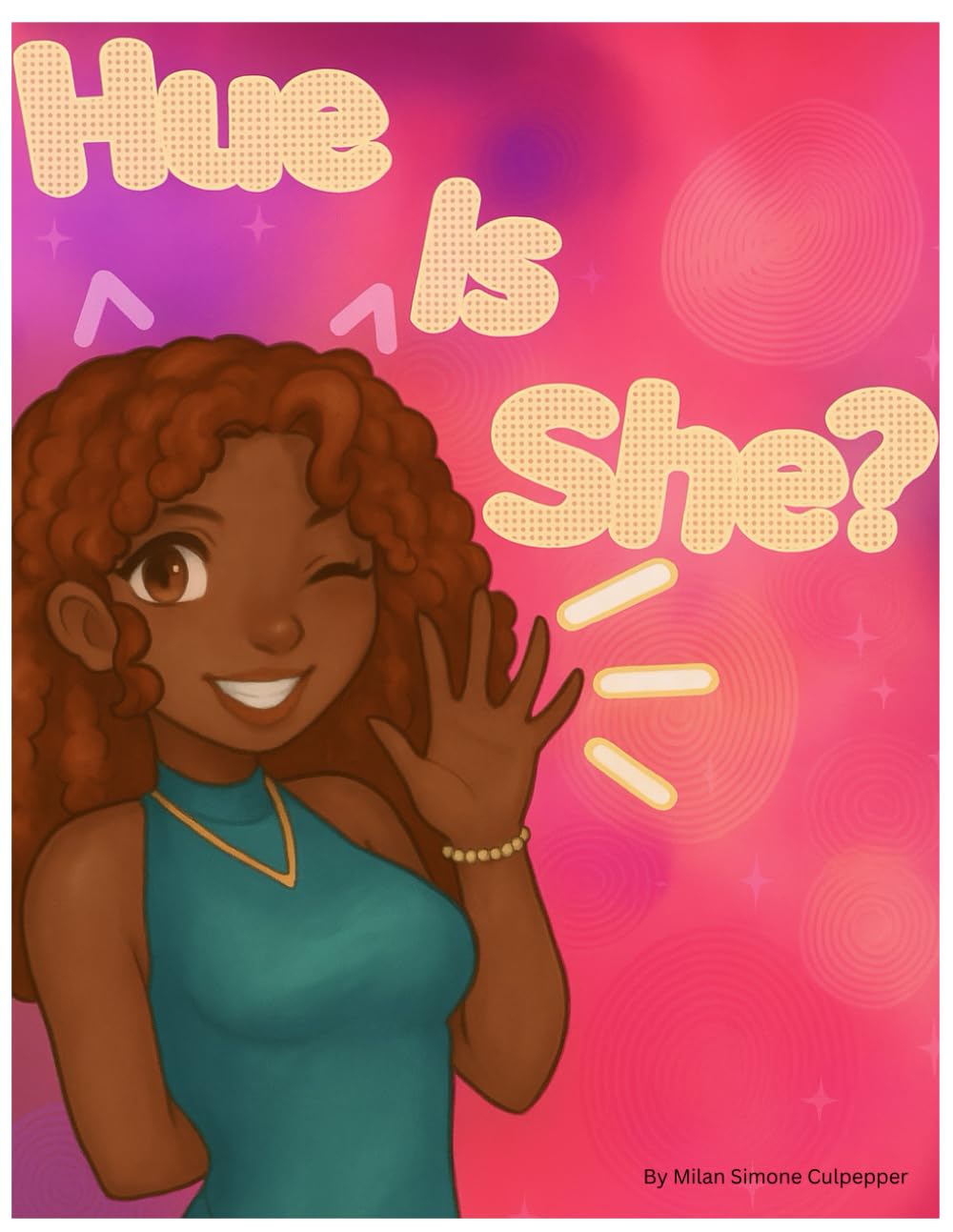 Hue is She (Independently published)
Hue is She (Independently published)