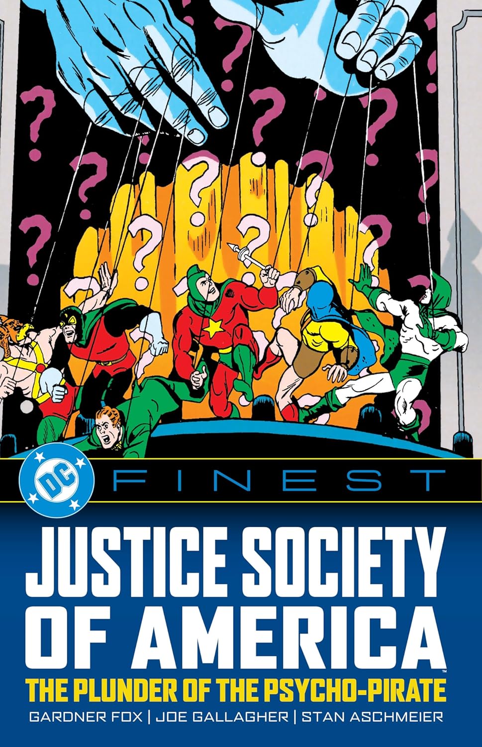 DC Finest: Justice Society of America: The Plunder of the Psycho-Pirate (DC Comics)
DC Finest: Justice Society of America: The Plunder of the Psycho-Pirate (DC Comics)