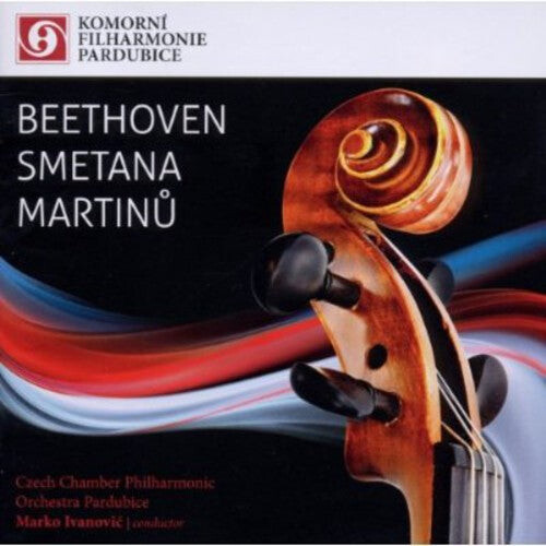 CD диск Beethoven / Czech Chamber Philharmonic / Ivanovic: Beethoven Smetana & Martinu
CD диск Beethoven / Czech Chamber Philharmonic / Ivanovic: Beethoven Smetana & Martinu