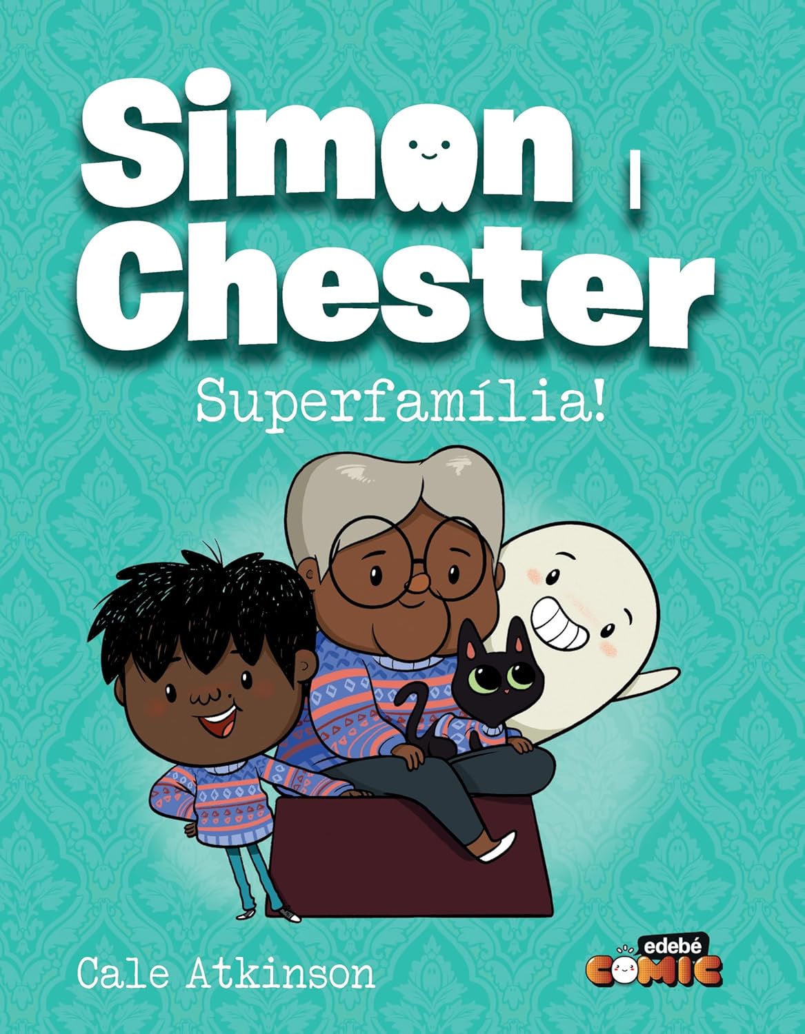 Simon i Chester: SUPERFAMÍLIA (edebé)
Simon i Chester: SUPERFAMÍLIA (edebé)