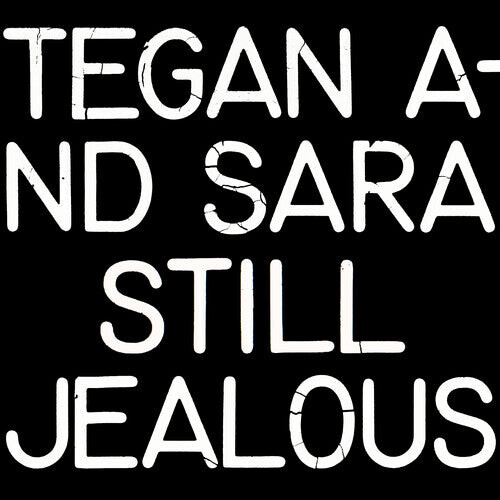 Виниловая пластинка Tegan & Sara: Still Jealous
Виниловая пластинка Tegan & Sara: Still Jealous