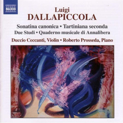 CD диск Dallapiccola / Ceccanti / Prosseda: Complete Works for Violin & Piano
CD диск Dallapiccola / Ceccanti / Prosseda: Complete Works for Violin & Piano