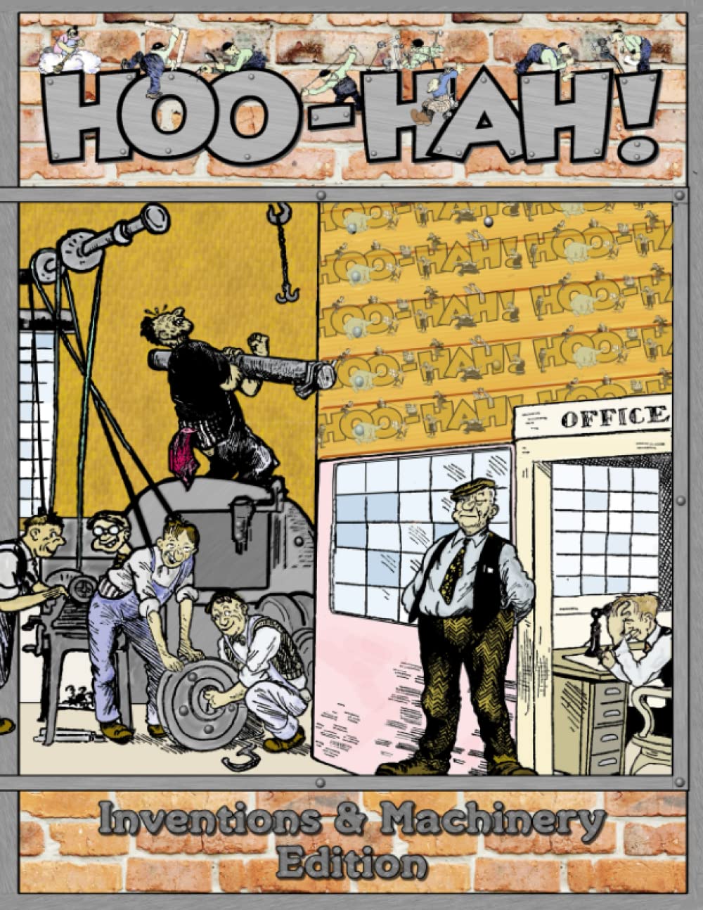 Hoo-Hah! Inventions and Machinery Edition (Independently published)
Hoo-Hah! Inventions and Machinery Edition (Independently published)