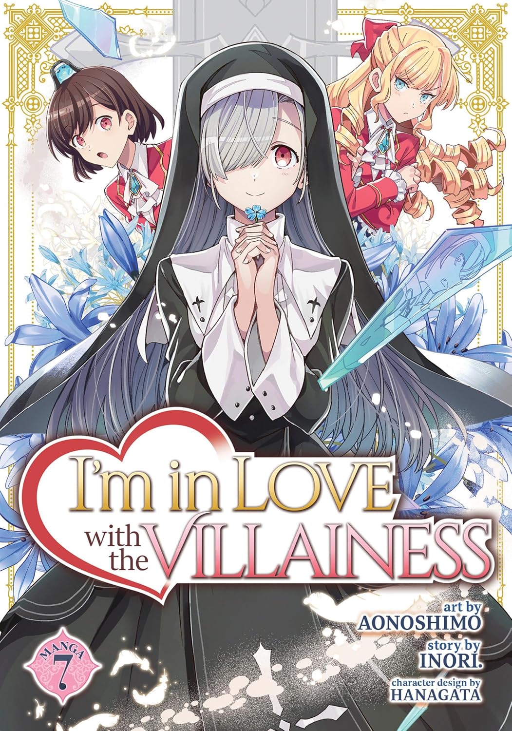 I'm in Love with the Villainess (Manga) Vol. 7 (Seven Seas)
I'm in Love with the Villainess (Manga) Vol. 7 (Seven Seas)