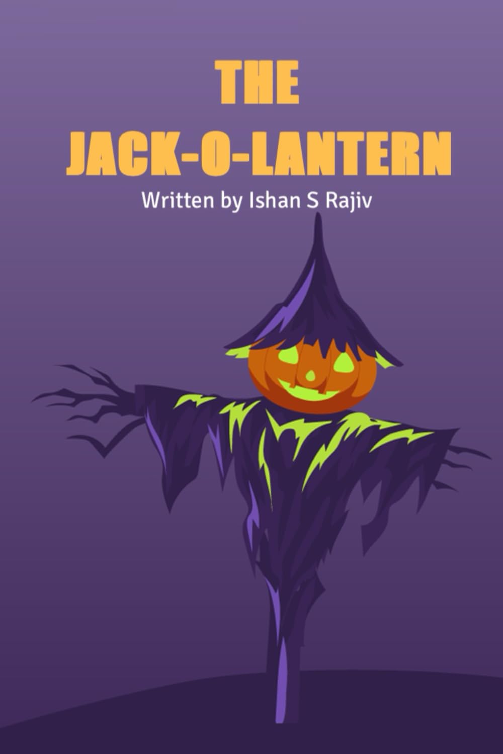 THE JACK-O-LANTER (Independently published)
THE JACK-O-LANTER (Independently published)