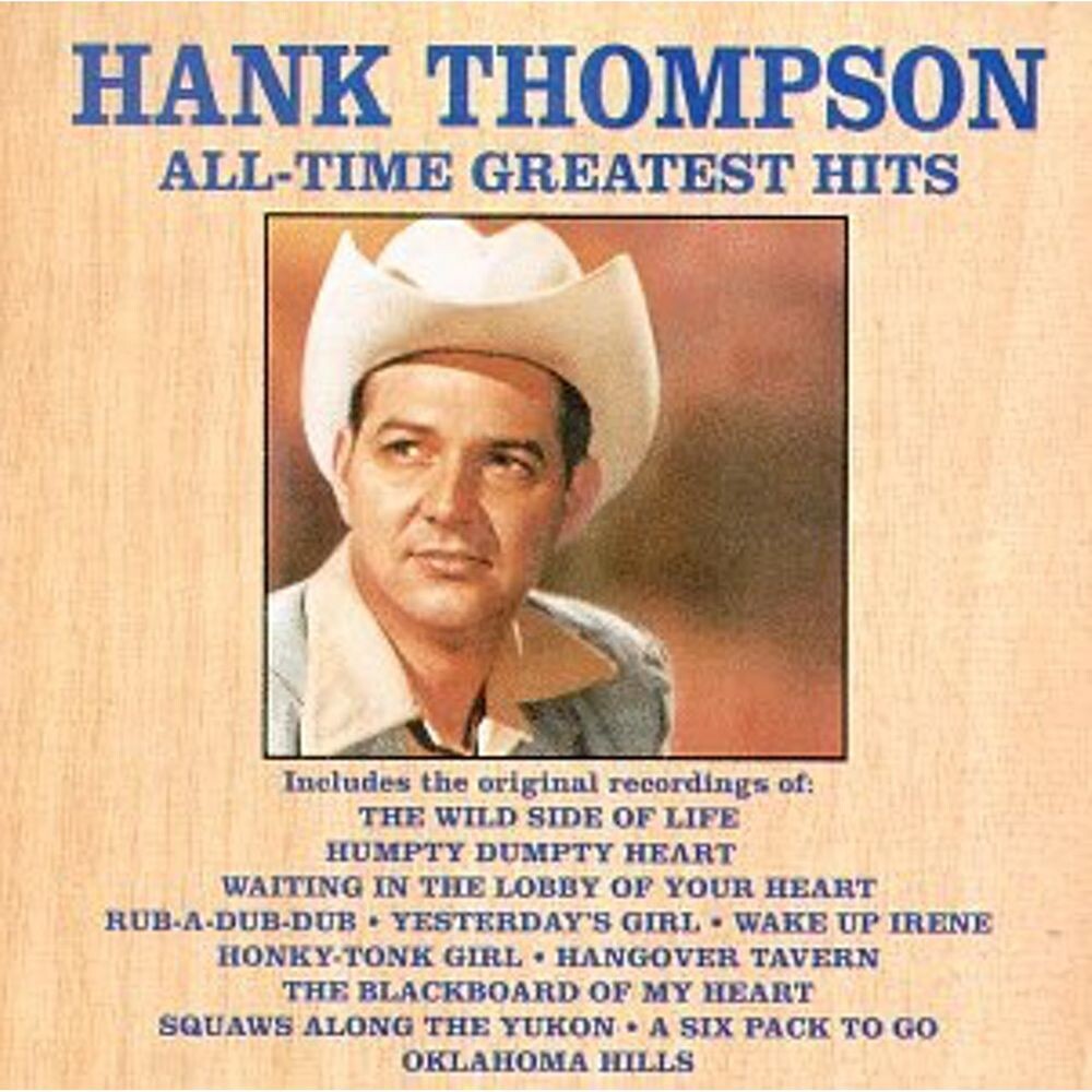 Диск CD All-Time Greatest Hits - Vol. 1 - Hank Thompson
Диск CD All-Time Greatest Hits - Vol. 1 - Hank Thompson