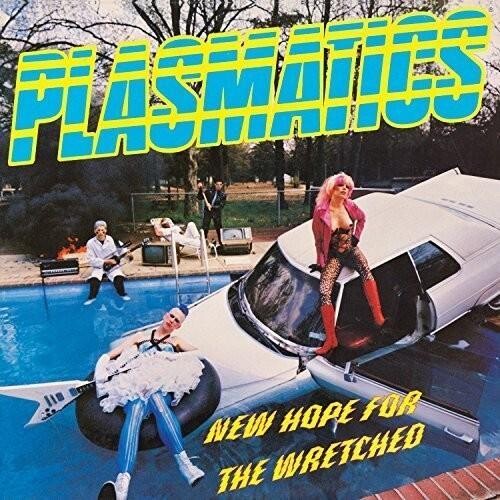 Виниловая пластинка Plasmatics - New Hope For The Wretched
Виниловая пластинка Plasmatics - New Hope For The Wretched