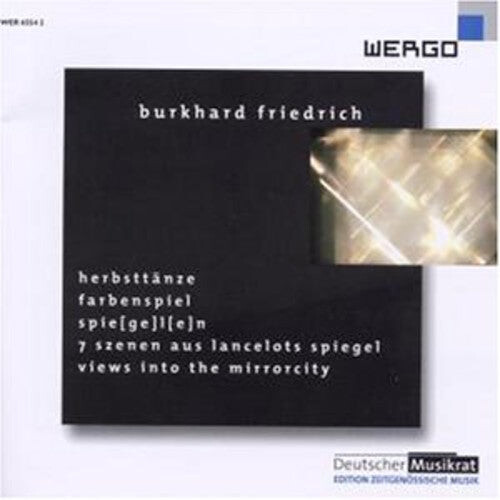 CD диск Friedrich / Ensemble Integrales: Friedrich Burkhard
CD диск Friedrich / Ensemble Integrales: Friedrich Burkhard