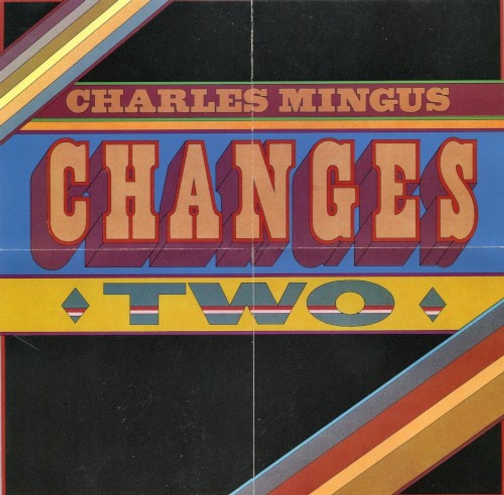 Диск CD Changes Two - Charles Mingus
Диск CD Changes Two - Charles Mingus