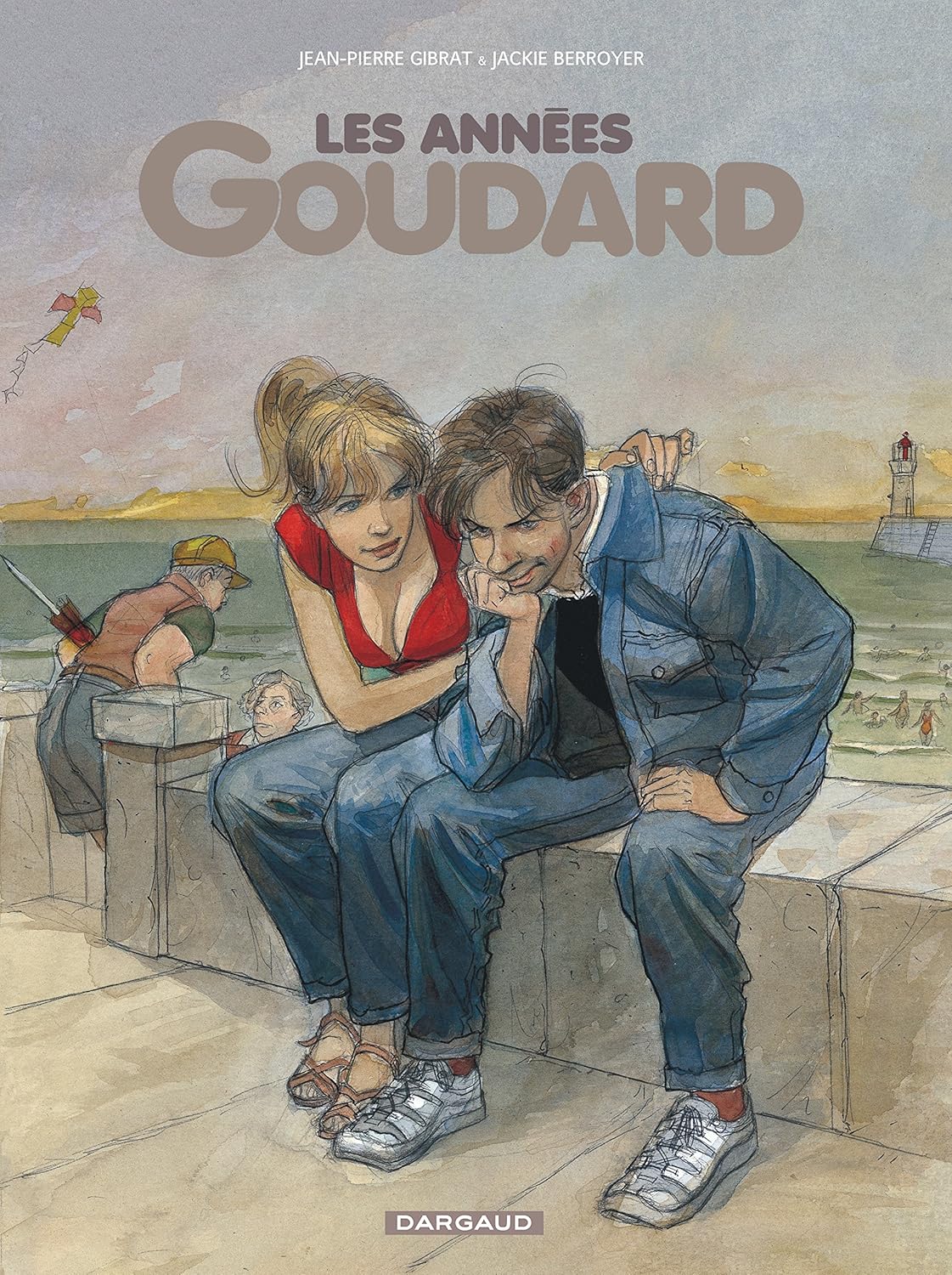 Les Années Goudard - Tome 0 - Les Années Goudard (DARGAUD)
Les Années Goudard - Tome 0 - Les Années Goudard (DARGAUD)