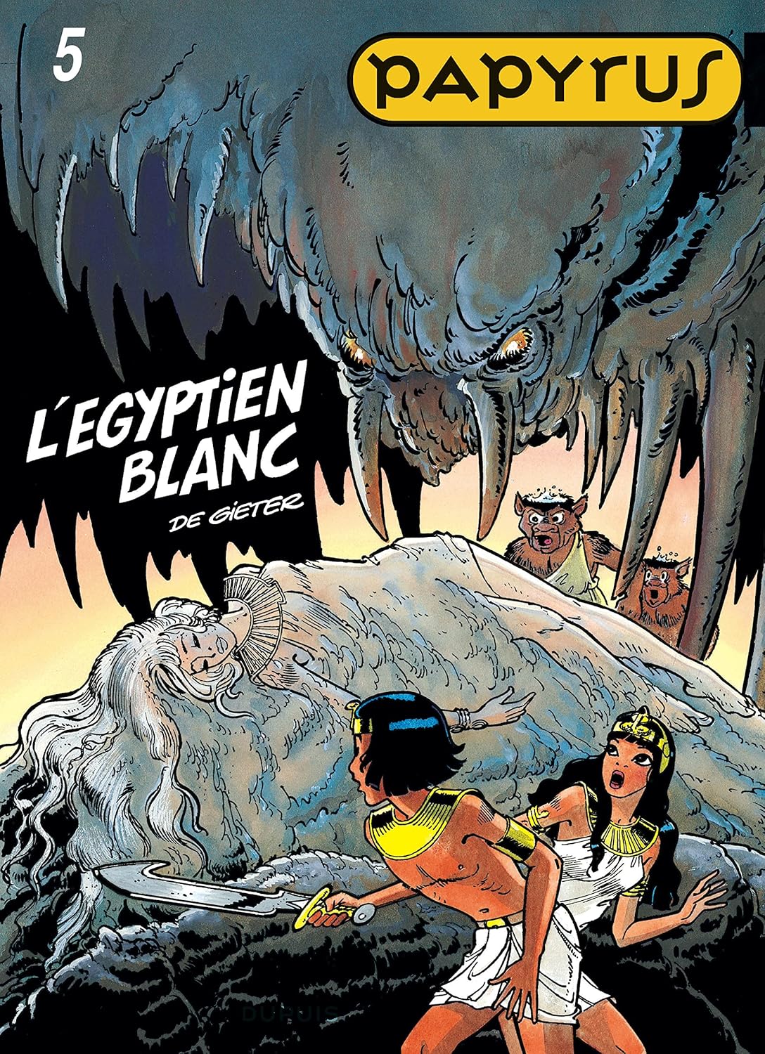 Papyrus - Tome 5 - L'Égyptien blanc (DUPUIS)
Papyrus - Tome 5 - L'Égyptien blanc (DUPUIS)