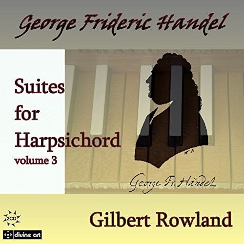 CD диск Handel / Rowland, Gilbert: Suites for Harpsichord 3
CD диск Handel / Rowland, Gilbert: Suites for Harpsichord 3