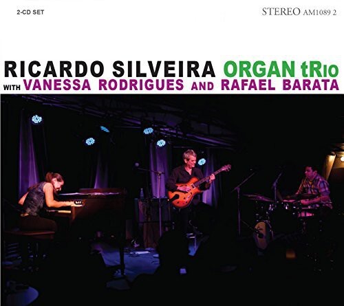 CD диск Silveira, Ricardo: Ricardo Silveira Organ Trio
CD диск Silveira, Ricardo: Ricardo Silveira Organ Trio