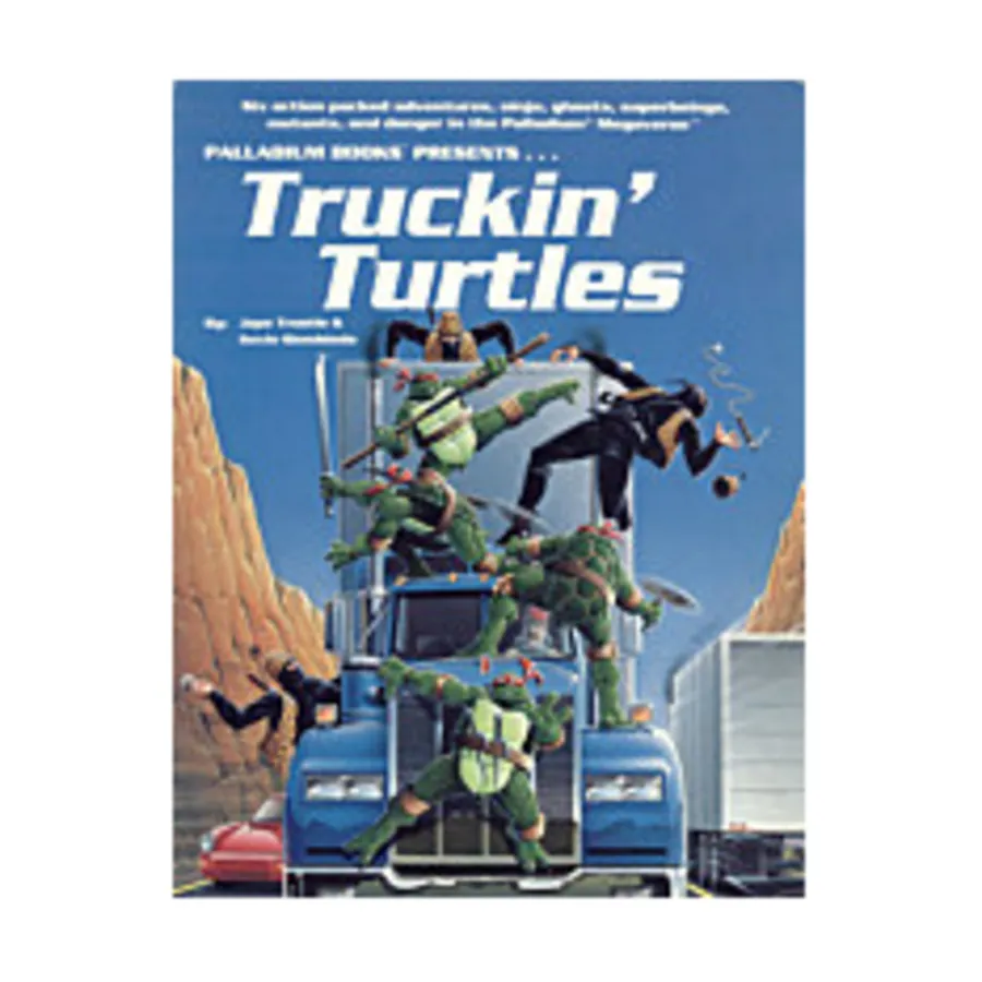 Truckin' Turtles, Teenage Mutant Ninja Turtles (Palladium), мягкая обложка
Truckin' Turtles, Teenage Mutant Ninja Turtles (Palladium), мягкая обложка