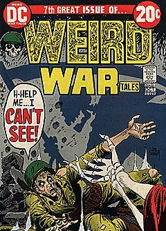 Weird War Tales (1971 series) #7 (DC Comics)
Weird War Tales (1971 series) #7 (DC Comics)