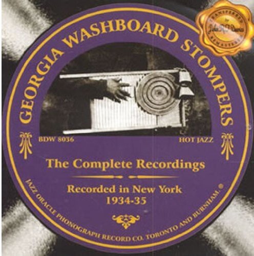 CD диск Georgia Washboard Stompers: Complete Recordings
CD диск Georgia Washboard Stompers: Complete Recordings