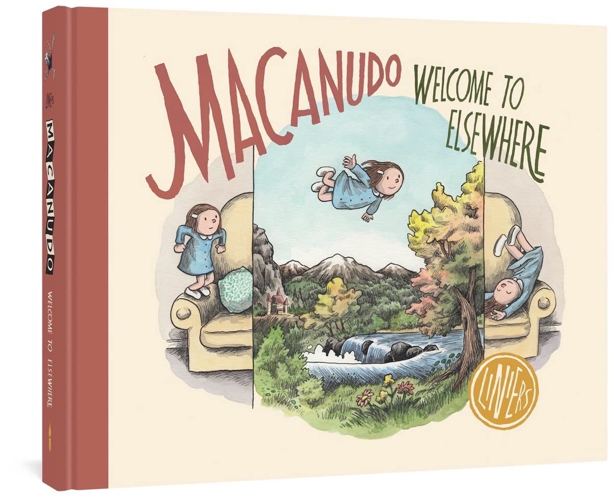 Macanudo: Welcome to Elsewhere (Fantagraphics Books)
Macanudo: Welcome to Elsewhere (Fantagraphics Books)