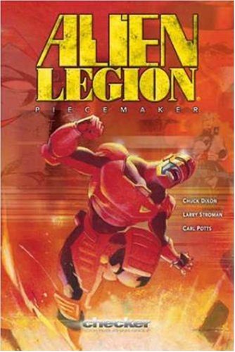 Alien Legion Piecemaker (Alien Legion (Checker)) (Checker Book Publishing Group)
Alien Legion Piecemaker (Alien Legion (Checker)) (Checker Book Publishing Group)