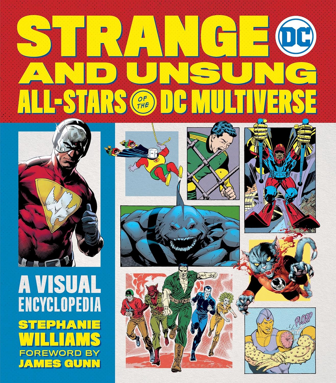 Strange and Unsung All-Stars of the DC Multiverse: A Visual Encyclopedia (Running Press Adult)
Strange and Unsung All-Stars of the DC Multiverse: A Visual Encyclopedia (Running Press Adult)