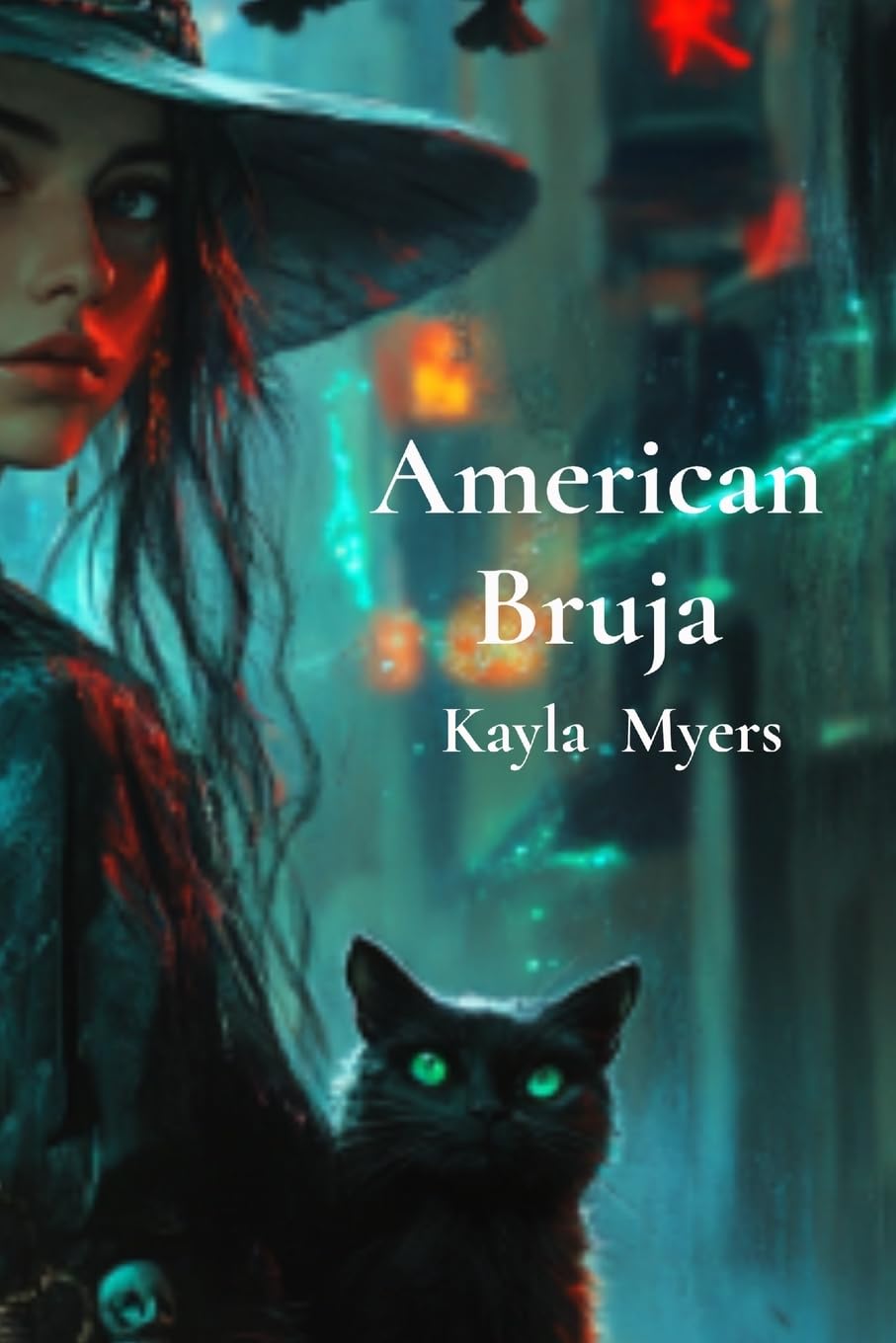 American Bruja (Kayla Myers)
American Bruja (Kayla Myers)