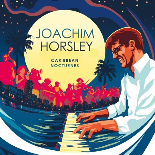 CD диск Horsley, Joachim: Caribbean Nocturne
CD диск Horsley, Joachim: Caribbean Nocturne