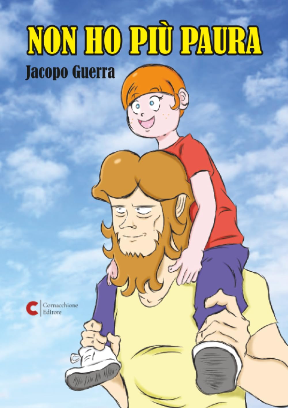 Non ho più paura (Cornacchione Editore Comics) (Italian Edition) (Cornacchione Editore)
Non ho più paura (Cornacchione Editore Comics) (Italian Edition) (Cornacchione Editore)