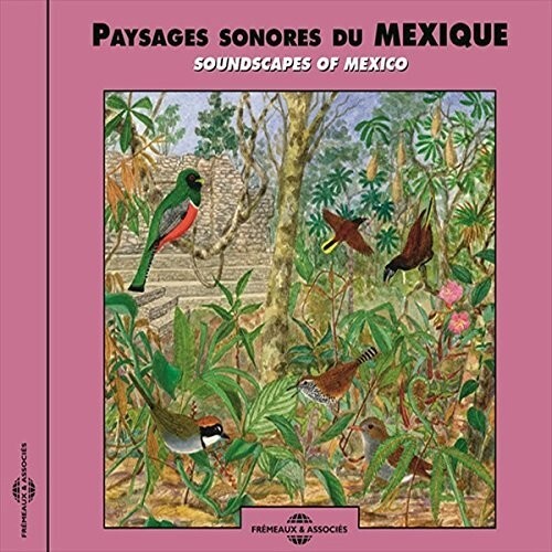 CD диск Fort / Sounds of Nature: Soundscapes of Mexico
CD диск Fort / Sounds of Nature: Soundscapes of Mexico
