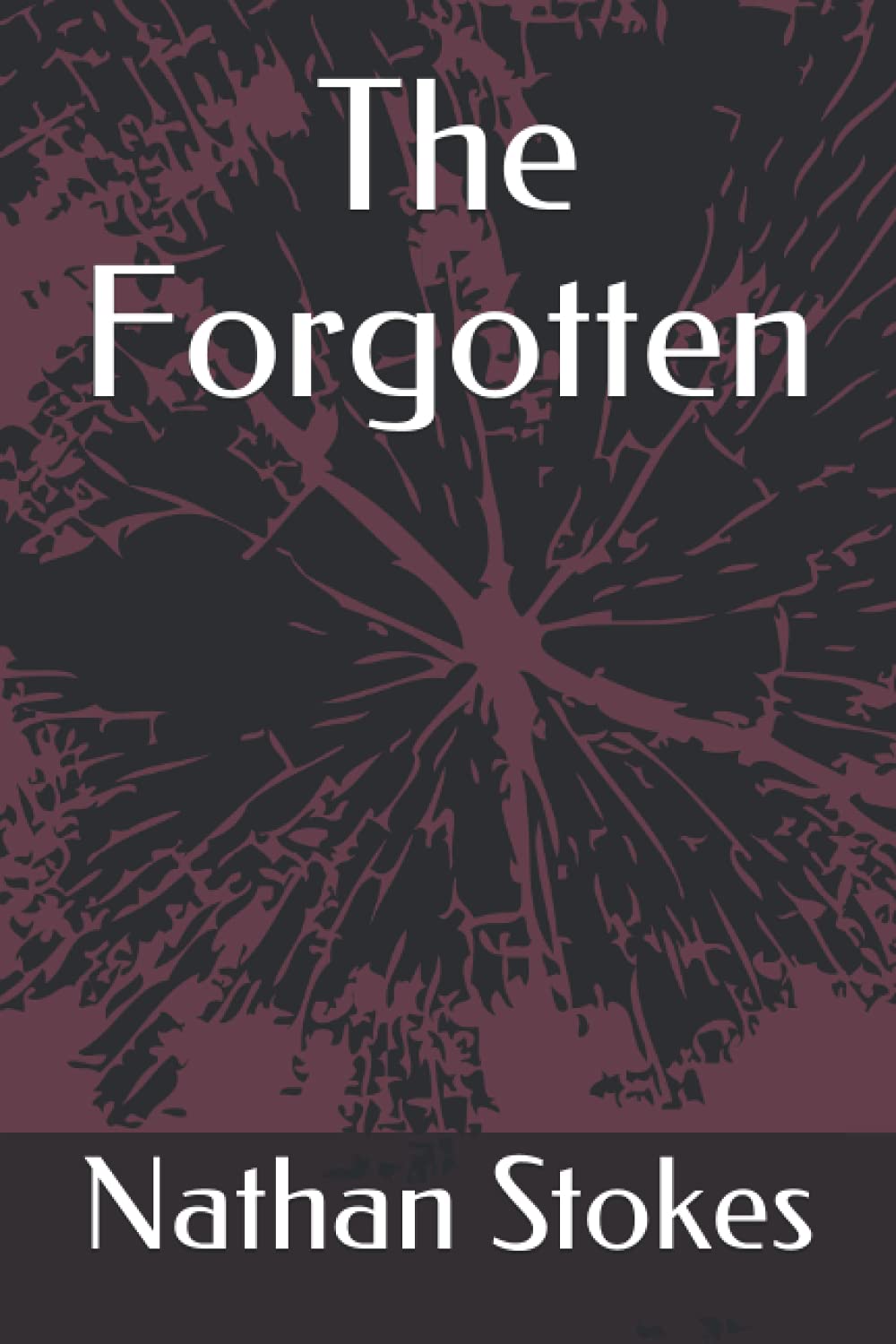 The Forgotten (Independently published)
The Forgotten (Independently published)