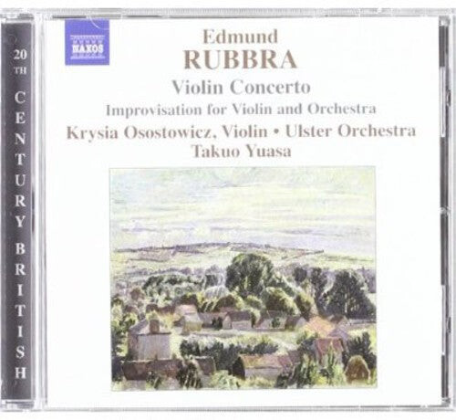 CD диск Rubbra / Osostowiez / Tuasa / Ulster Orchestra: Violin Concerto / Improvisations
CD диск Rubbra / Osostowiez / Tuasa / Ulster Orchestra: Violin Concerto / Improvisations