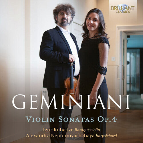 CD диск Geminiani / Ruhadze / Nepomnyashchaya: Violin Sonatas Op. 4
CD диск Geminiani / Ruhadze / Nepomnyashchaya: Violin Sonatas Op. 4