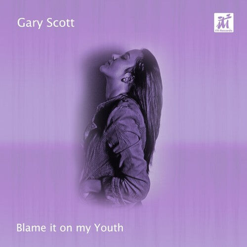 CD диск Scott, Gary: Blame It On My Youth
CD диск Scott, Gary: Blame It On My Youth