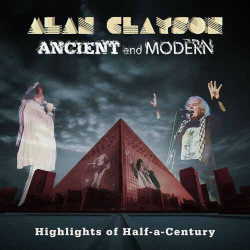 CD диск Clayson, Alan: Ancient and Modern: Highlights of Half-a-Century
CD диск Clayson, Alan: Ancient and Modern: Highlights of Half-a-Century