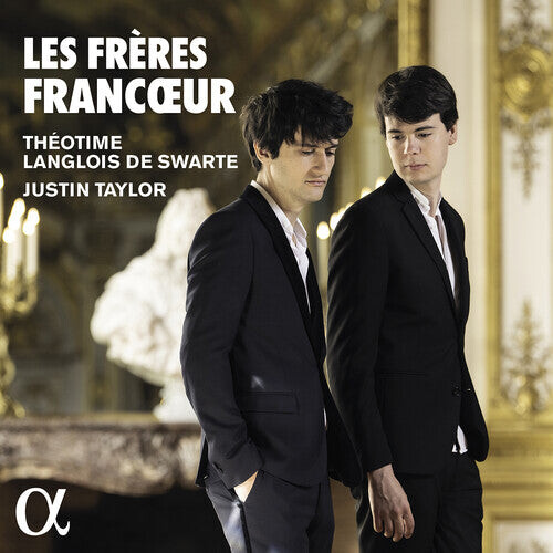 CD диск Francoeur / Taylor / Theotime Langlois De Swarte: Les Freres Francoeur
CD диск Francoeur / Taylor / Theotime Langlois De Swarte: Les Freres Francoeur