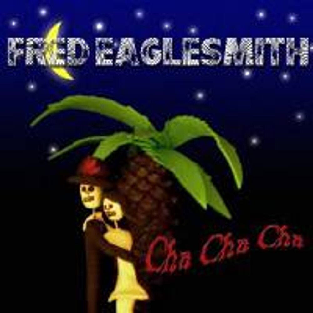 Диск CD Cha Cha Cha - Fred Eaglesmith
Диск CD Cha Cha Cha - Fred Eaglesmith