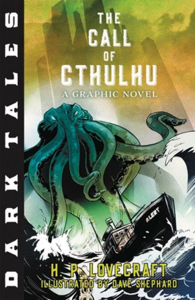 Dark Tales: The Call of Cthulhu: A Graphic Novel (Canterbury Classics)
Dark Tales: The Call of Cthulhu: A Graphic Novel (Canterbury Classics)
