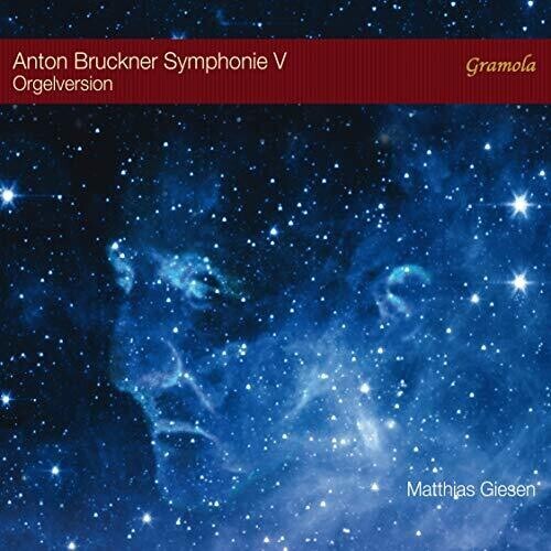 CD диск Bruckner / Giesen: Symphony 5 (Orgelversion)
CD диск Bruckner / Giesen: Symphony 5 (Orgelversion)