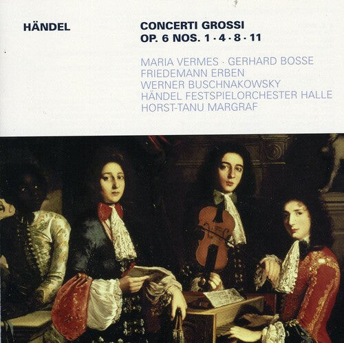 CD диск Handel / Margraf / Handel Festival Orchestra: Concerti Grossi Op 6 
CD диск Handel / Margraf / Handel Festival Orchestra: Concerti Grossi Op 6