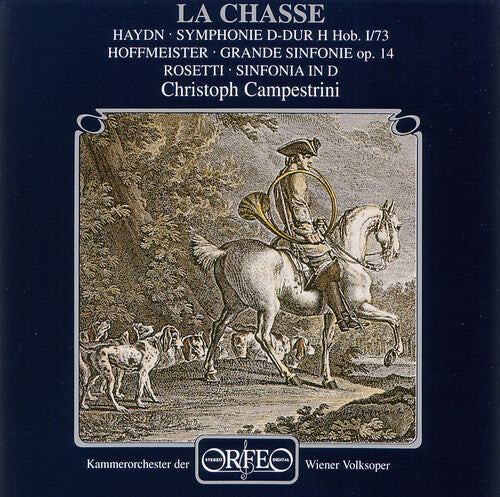 CD диск Haydn / Hoffmeister / De Dampierre / Campestrini: La Chasse
CD диск Haydn / Hoffmeister / De Dampierre / Campestrini: La Chasse