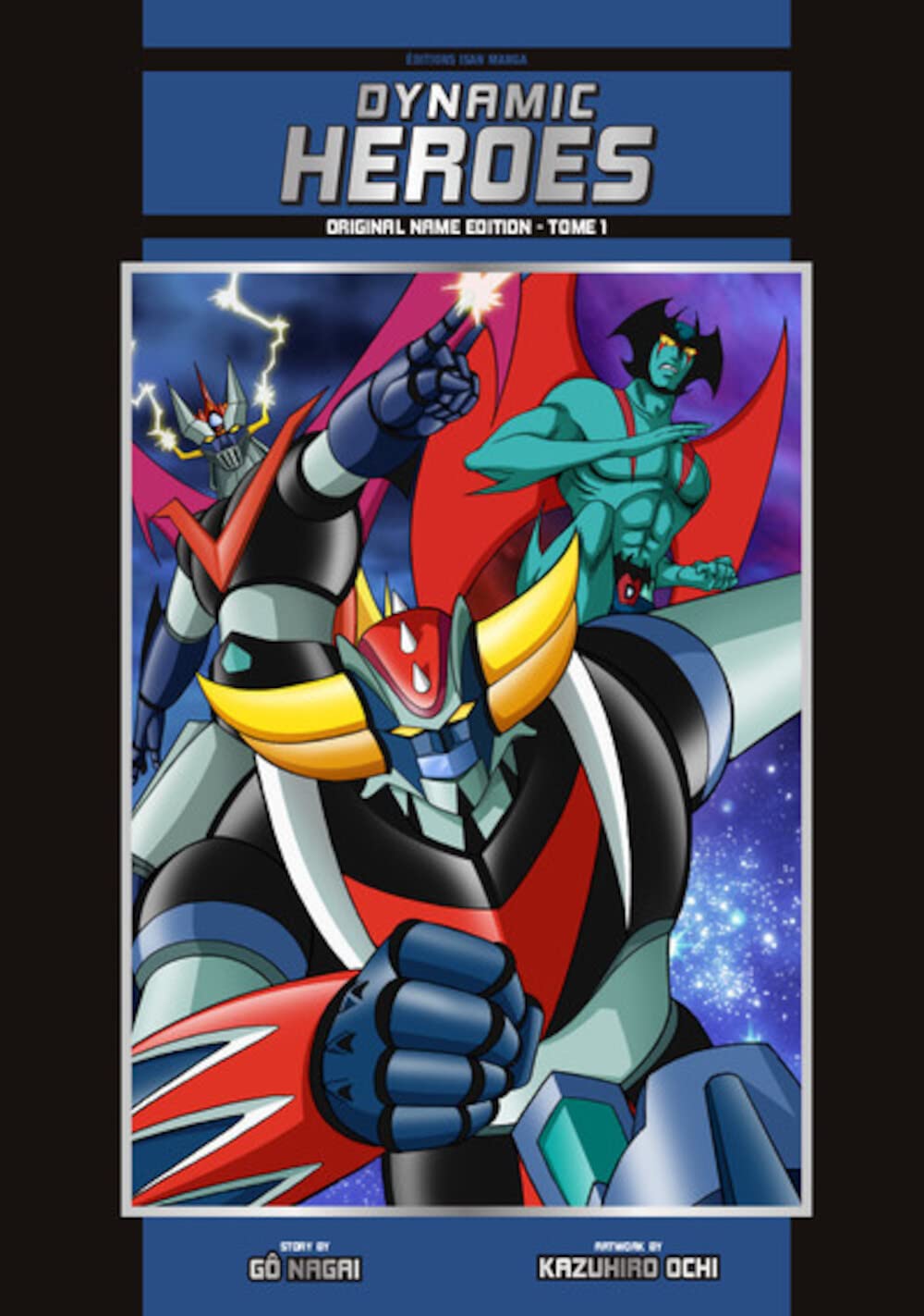 Dynamic Heroes T01 - Couleurs - Original Name Edition: Original Name Edition (ISAN MANGA)
Dynamic Heroes T01 - Couleurs - Original Name Edition: Original Name Edition (ISAN MANGA)