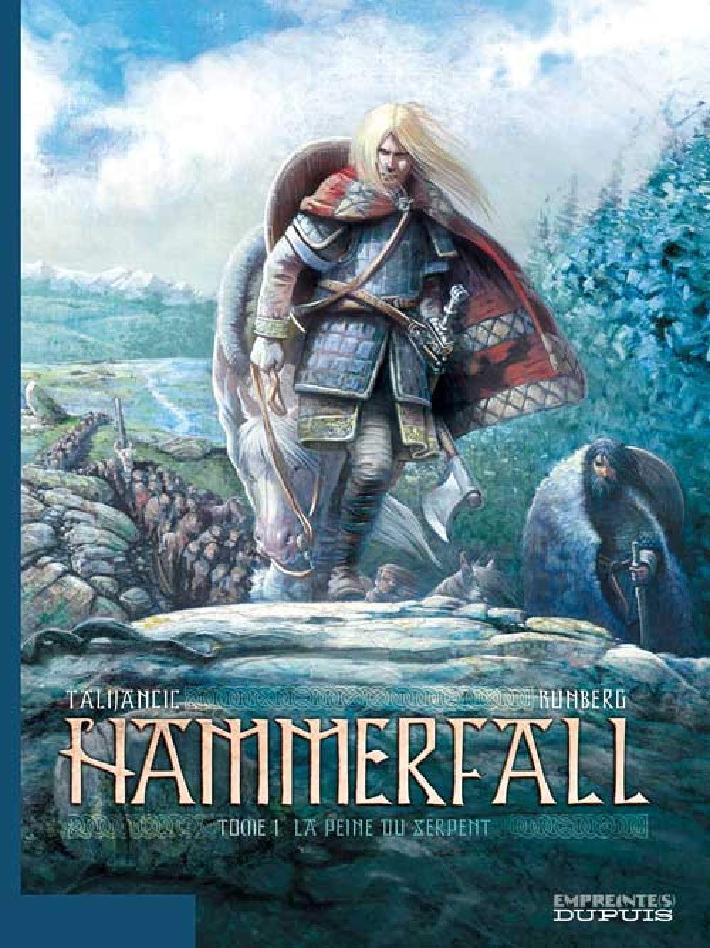 Hammerfall - Tome 1 - La peine du serpent (DUPUIS)
Hammerfall - Tome 1 - La peine du serpent (DUPUIS)