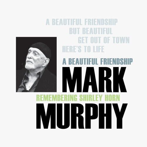 Виниловая пластинка Murphy, Mark: A Beautiful Friendship: Remembering Shirley Horn
Виниловая пластинка Murphy, Mark: A Beautiful Friendship: Remembering Shirley Horn