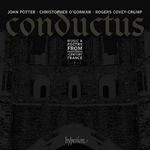 CD диск Potter / O'Gorman / Covey-Crump: Conductus 1: Music & Poetry from Thirteenth
CD диск Potter / O'Gorman / Covey-Crump: Conductus 1: Music & Poetry from Thirteenth